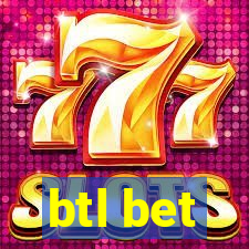 btl bet